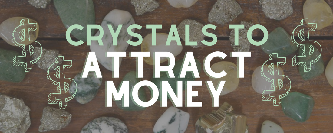 Most Powerful Crystals to Attract Money